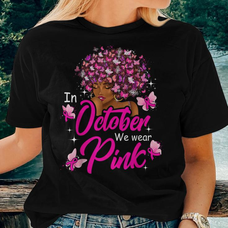 Breast Cancer In October We Wear Pink African American Women T-shirt Gifts for Her