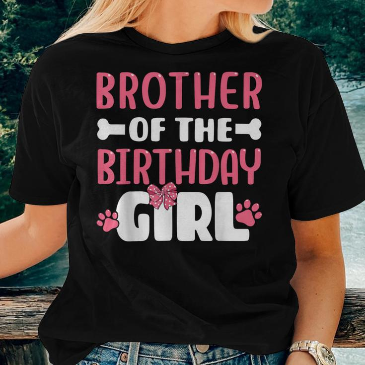 Brother Of The Birthday Girl Dog Paw Birthday Party Women T-shirt Gifts for Her