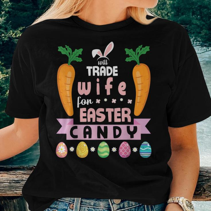 Carrots Bunny Face Will Trade Wife For Easter Candy Eggs Women T-shirt Gifts for Her