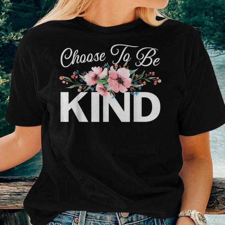 Choose To Be Kind Motivational Kindness Inspirational Women T-shirt Gifts for Her