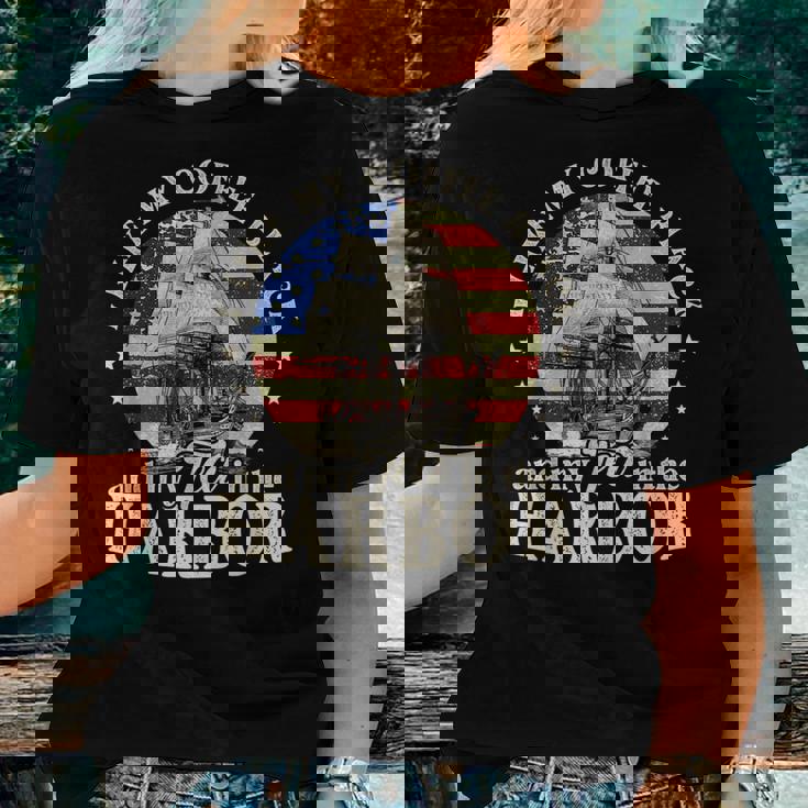 I Like My Coffee Black And My Tea In The Harbor Us Patriotic Patriotic