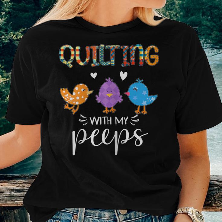 Cute Quilting With My Peep Quilters Women T-shirt Gifts for Her