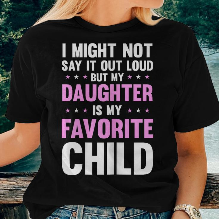 My Daughter Is My Favorite Child Mom Mama Women T-shirt Gifts for Her