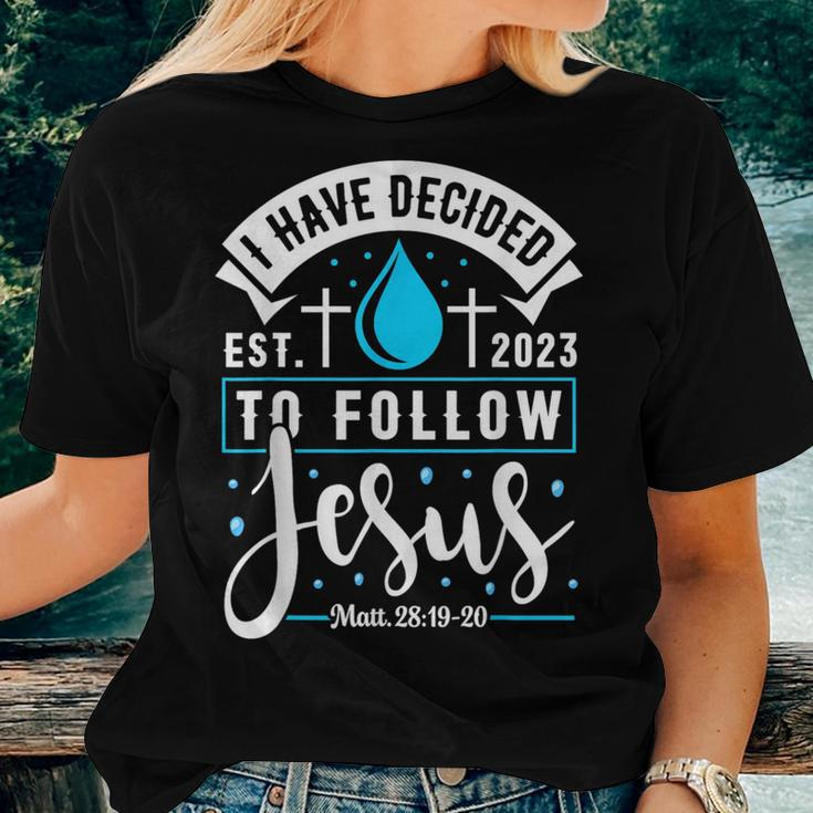 I Have Decided To Follow Jesus 2023 Baptized Baptism Women T-shirt Gifts for Her