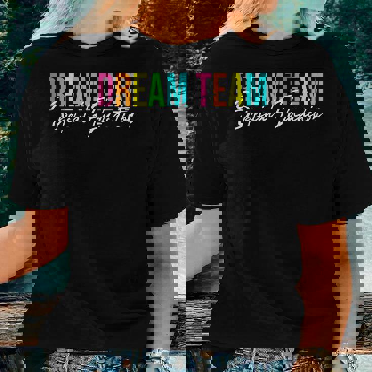 Dream Team Special Education Squad Special Education Teacher Women T-shirt Gifts for Her