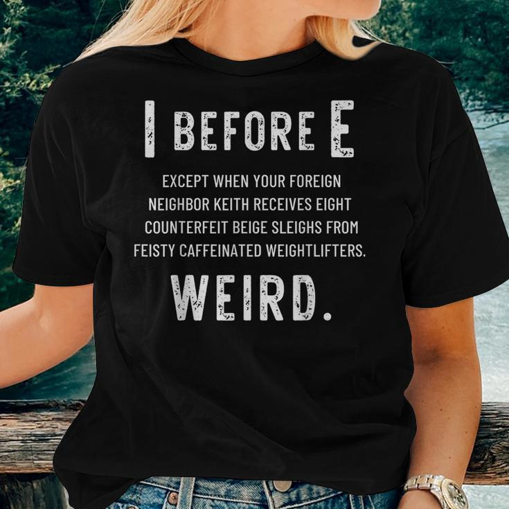 English Grammar Funny I Before E Grammar Teacher Gifts Women T-shirt Short Sleeve Graphic Gifts for Her