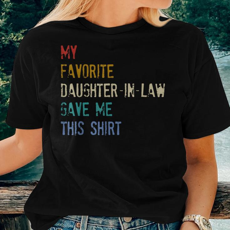 My Favorite Daughterinlaw Gave Me This Women T-shirt Gifts for Her