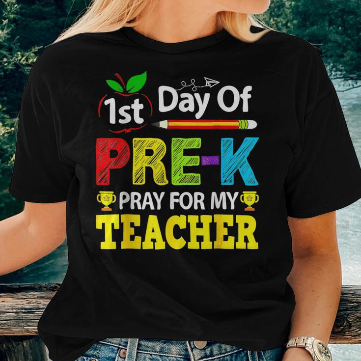 First Day Of Pre-K Pray For My Teacher Back To School Women T-shirt Gifts for Her