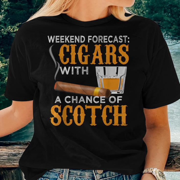Weekend Forecast Cigars Scotch Cigar Whiskey For Dad Women T-shirt Gifts for Her