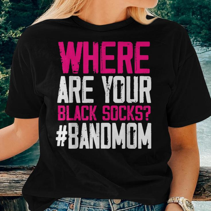 Where Are Your Black Socks Marching Band Mom Women T-shirt Gifts for Her