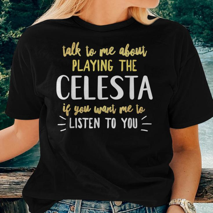 Celesta For Playing Music For And Women Women T-shirt Gifts for Her
