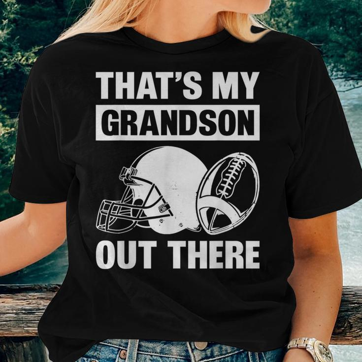Football Grandma Grandpa That's My Grandson Out There Women T-shirt Gifts for Her