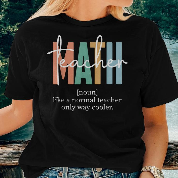Funny Math Teacher Definition For Women & Men Women T-shirt Gifts for Her