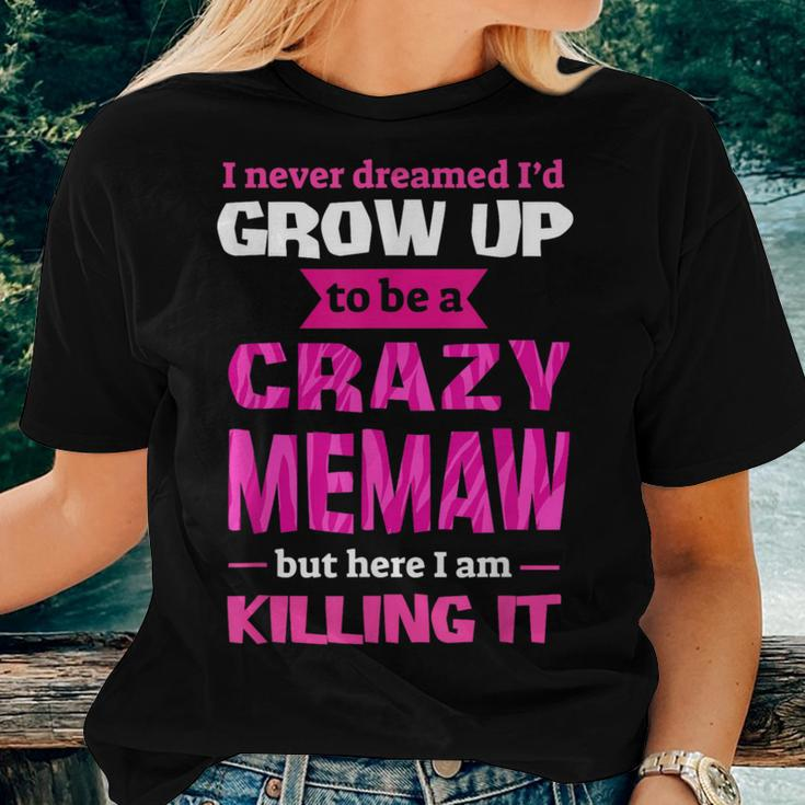 Mother's Day Crazy Memaw Women T-shirt Gifts for Her