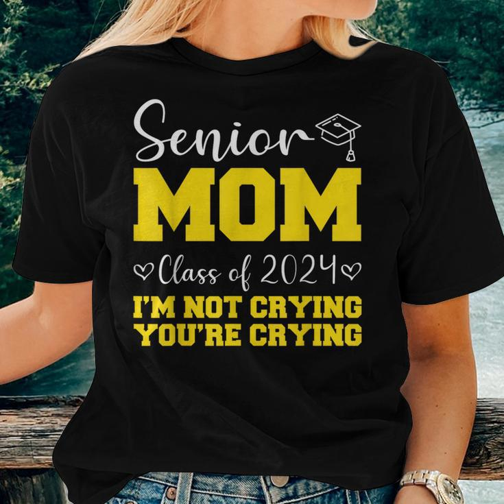 Senior Mom Class Of 2024 I'm Not Crying You're Crying Women T-shirt Gifts for Her