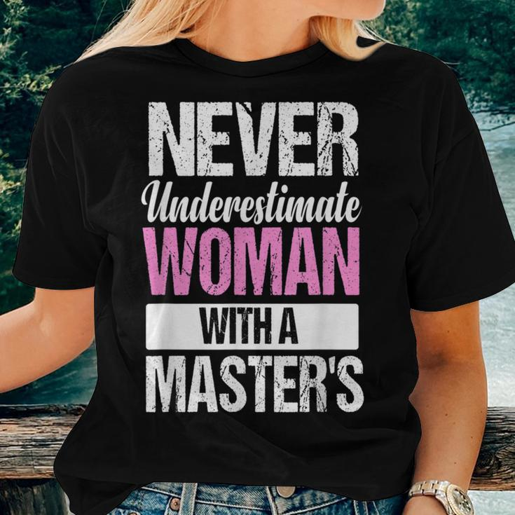 Graduation For Her Never Underestimate Woman Master's Women T-shirt Gifts for Her