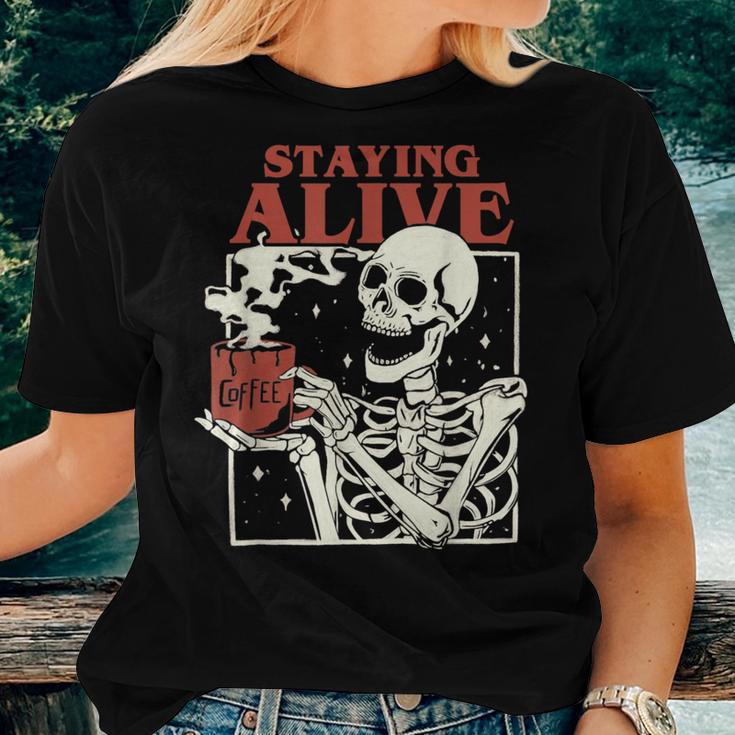 Halloween Staying Alive Skeleton Drink Coffee Skeleton Women T-shirt ...