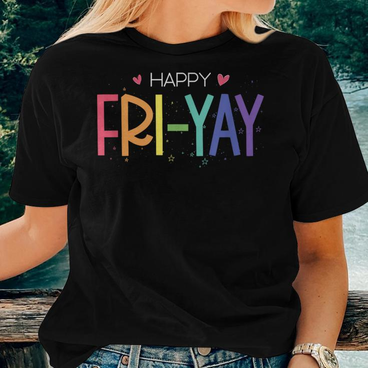 Happy Fri-Yay Friday Teacher Life Happy Friday Women T-shirt Gifts for Her