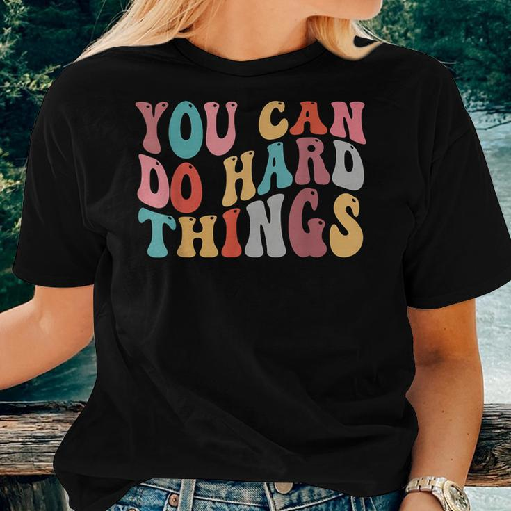 You Can Do Hard Things Groovy Retro Motivational Quote Women T-shirt Gifts for Her