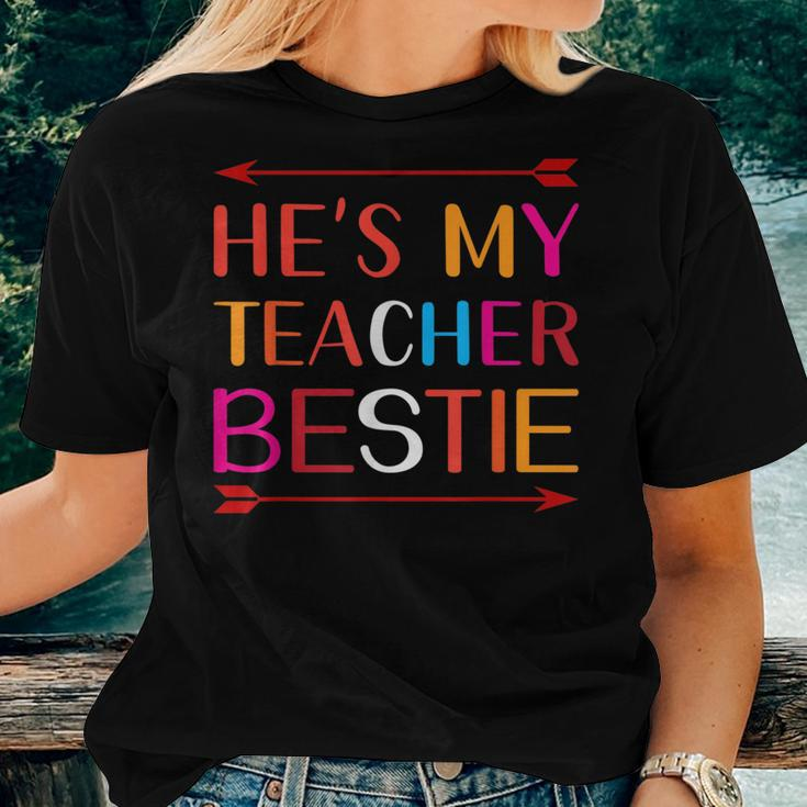 He's My Teacher Bestie Women T-shirt Gifts for Her