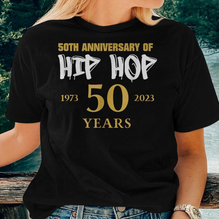 Hip Hop 50Th Anniversary 50 Years Hip Hop Celebration Women T-shirt Gifts for Her