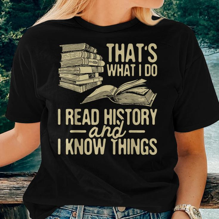 I Read History - Historian History Teacher Professor Women T-shirt Short Sleeve Graphic Gifts for Her