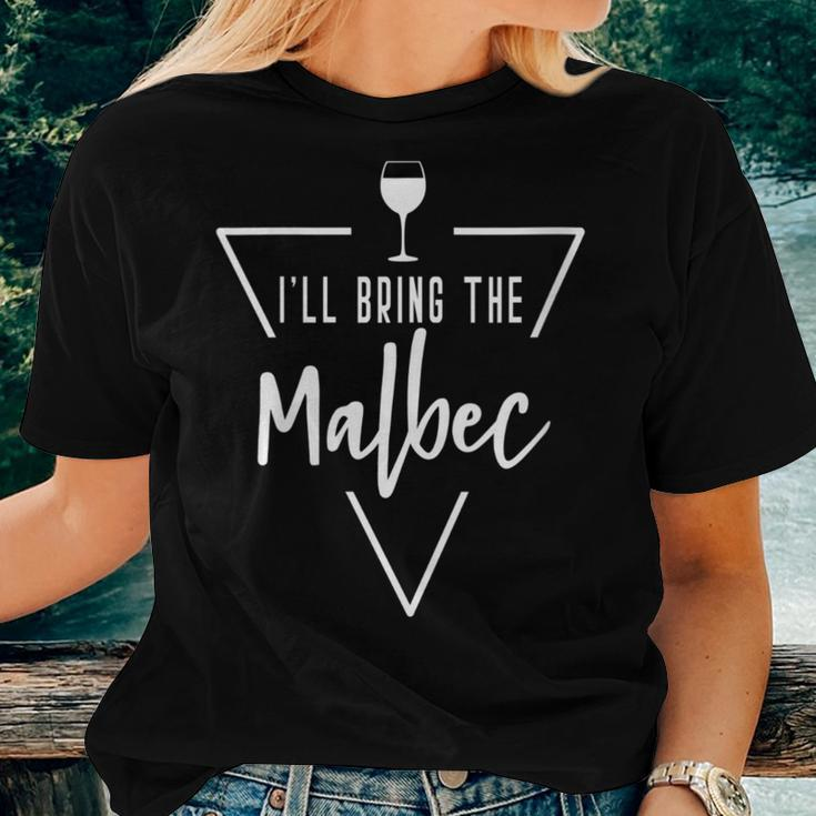 Ill Bring The Malbec Wine Vineyard Napa Valley Sonoma Trip Women T-shirt Gifts for Her