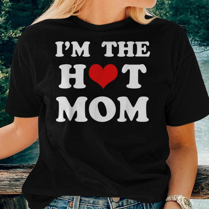 I'm The Hot Mom Mom Women T-shirt Gifts for Her
