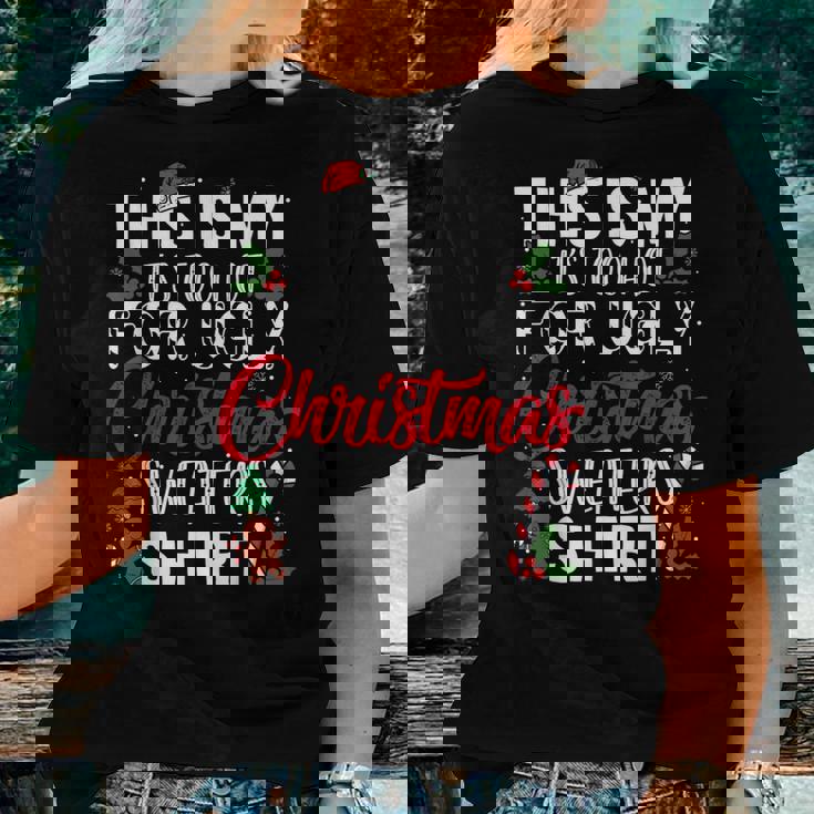 This Is My Its Too Hot For Ugly Christmas Sweaters Women T-shirt Gifts for Her