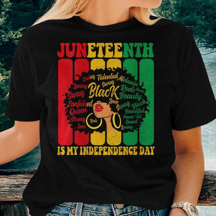Junenth Is My Independence Day Black Women Afro Melanin Women T-shirt Gifts for Her