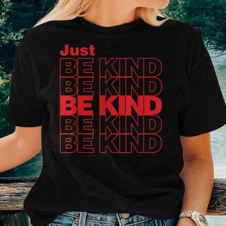 Just Be Kind Anti Bullying Kindness Week Unity Day Women T-shirt Gifts for Her