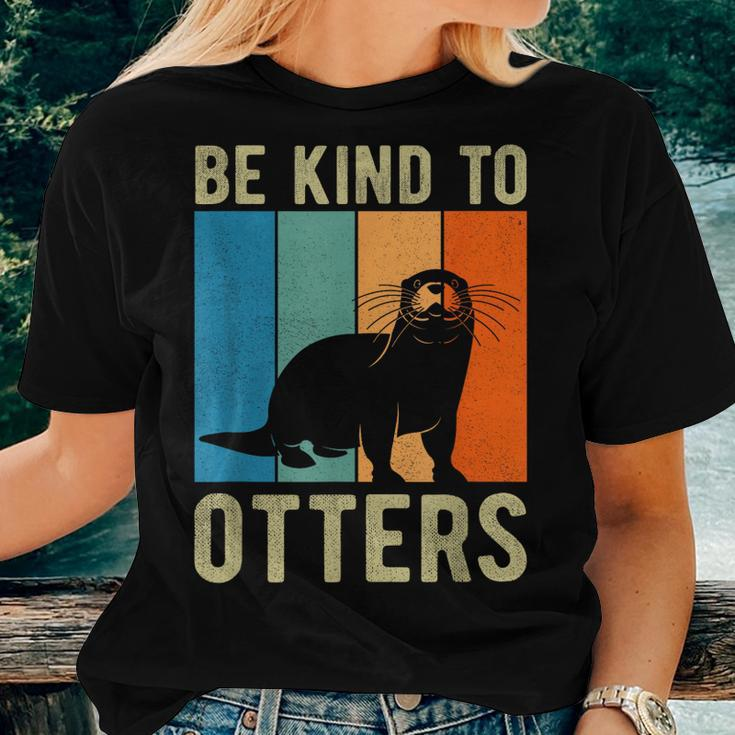 Kids Otter Pun Be Kind To Otters Be Kind To Others Women T-shirt Gifts for Her