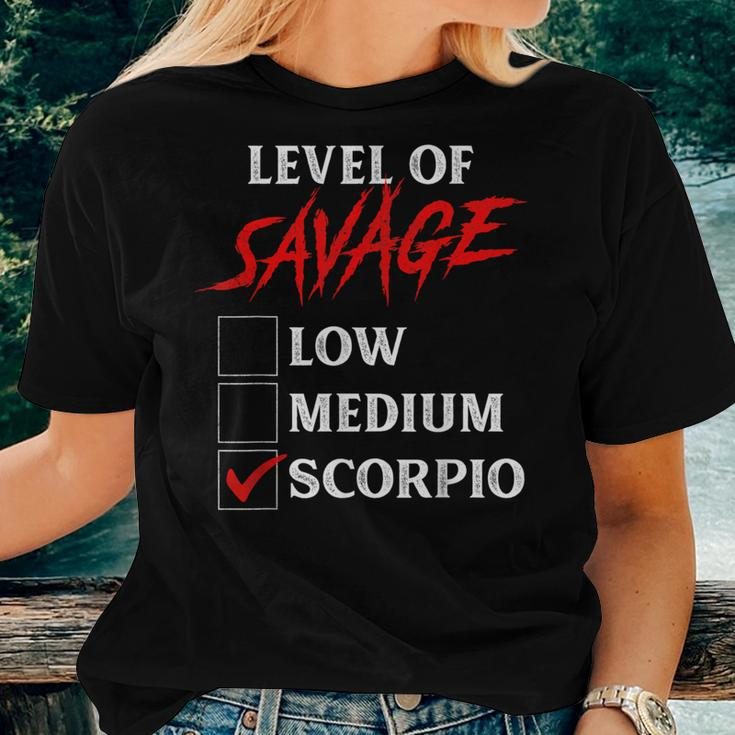 Level Of Savage Scorpio Zodiac Queen King Girl Women T-shirt Gifts for Her