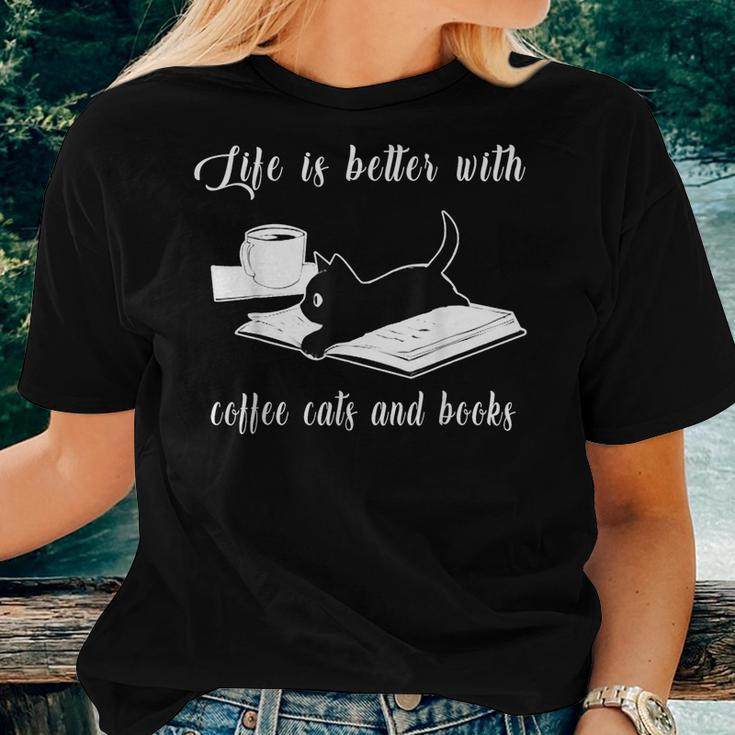 Life Is Better With Coffee Cats And Books Cat Lover Women T-shirt Gifts for Her