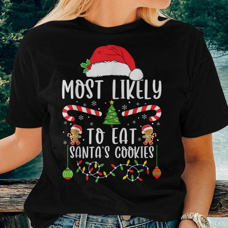 Most Likely To Eat Santa's Cookies Christmas Matching Family Women T-shirt Gifts for Her