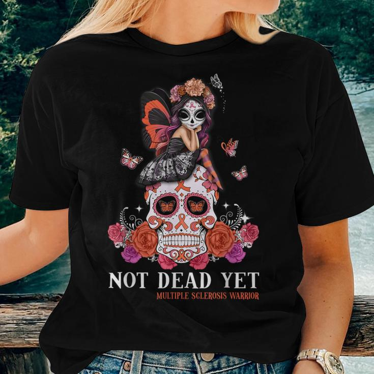 Not Dead Yet Multiple Sclerosis Awareness Skull Girl Women T-shirt Gifts for Her