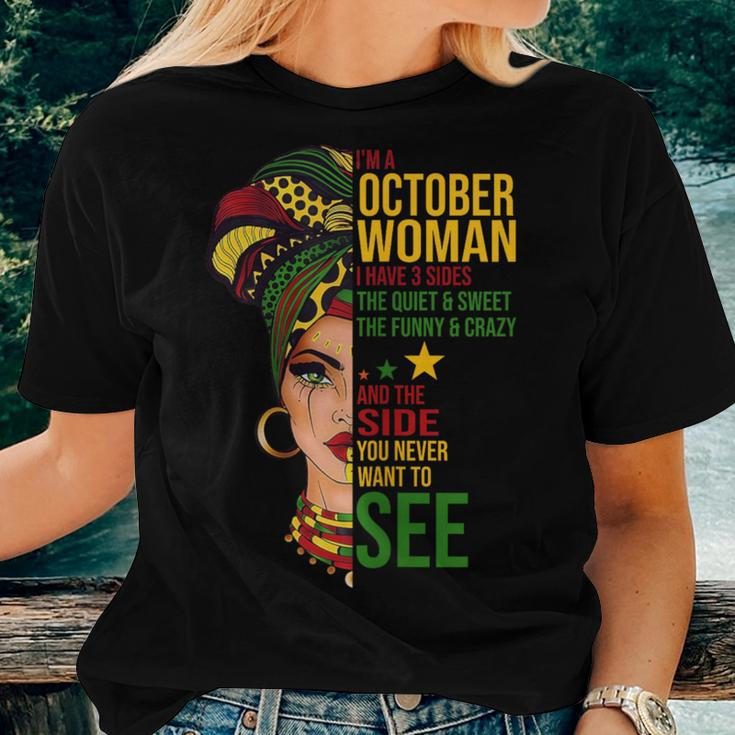 October Woman I Have 3 Sides Black Birthday Women T-shirt Gifts for Her