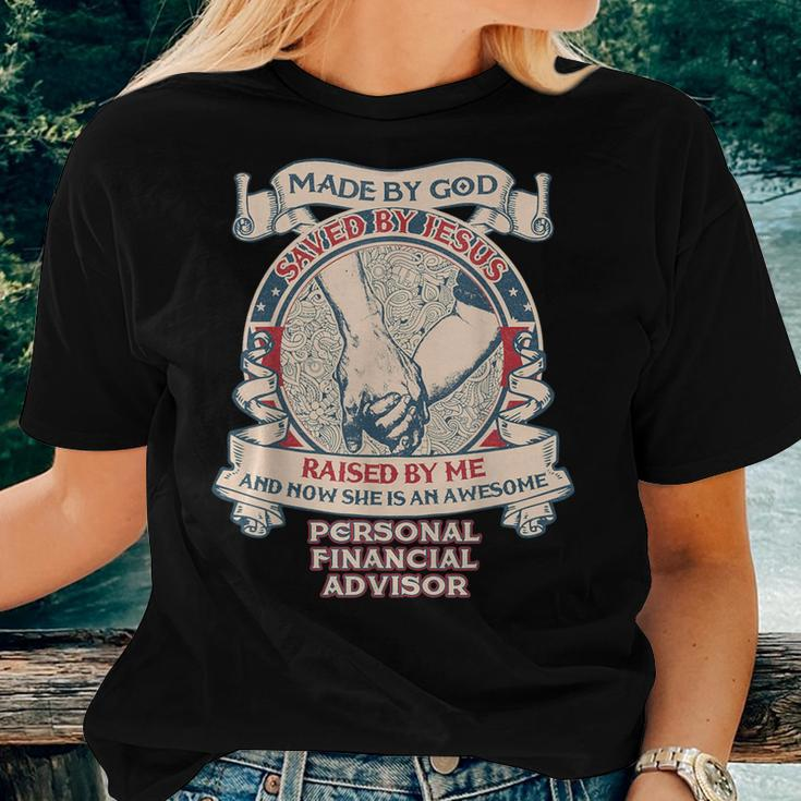 Personal Financial Advisor Daughter Father's Day 2019 Women T-shirt Gifts for Her