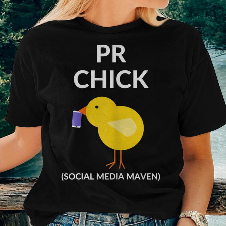 Pr Chick Social Media Maven Pr Women T-shirt Gifts for Her