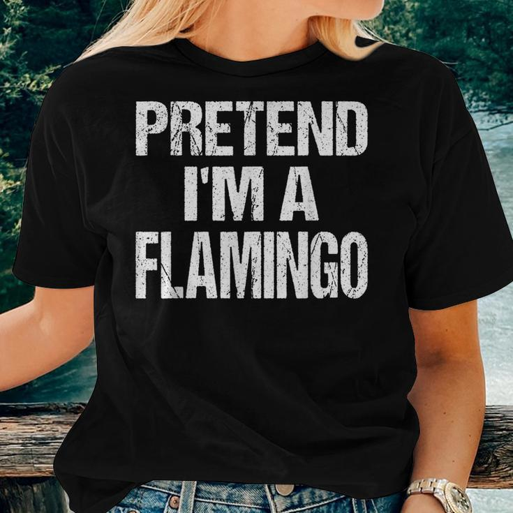 Pretend Im A Flamingo Easy Halloween Costume Women T-shirt Gifts for Her