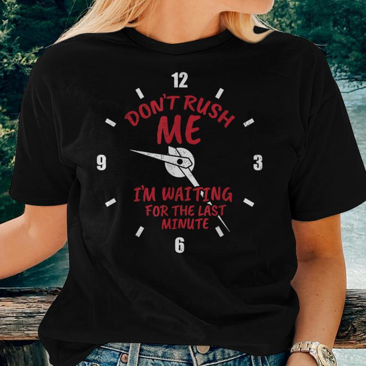 Procrastination Fun Sarcastic Sayings Quote Women T-shirt Gifts for Her