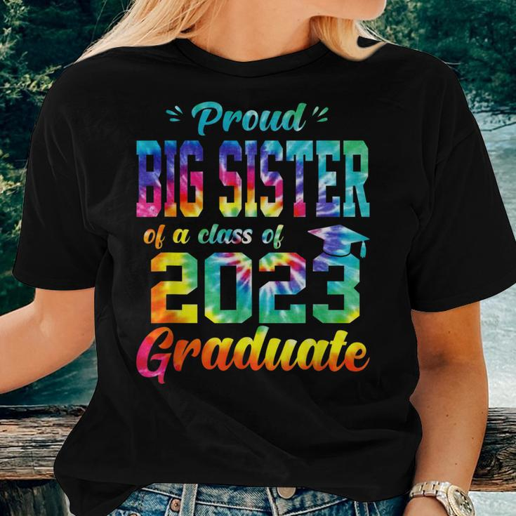 Proud Big Sister Of A Class Of 2023 Graduate Tie Dye Women T-shirt Gifts for Her