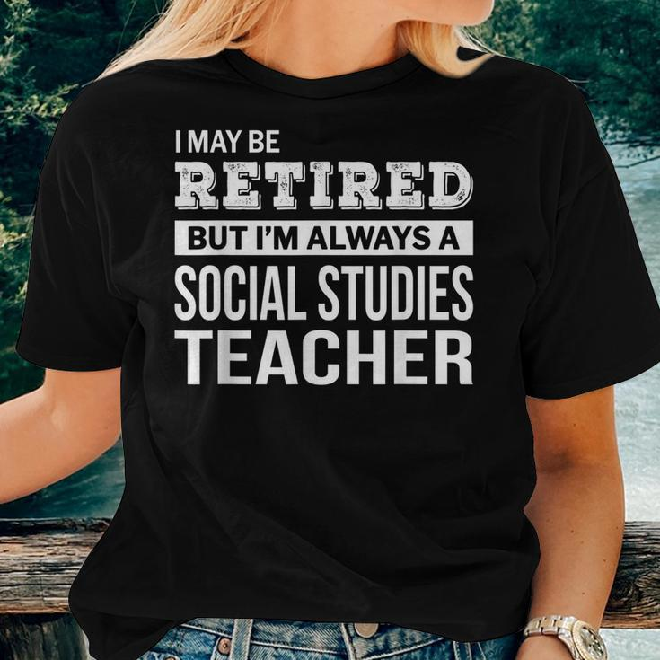 Retired Social Studies Teacher Retirement For Teacher Women T-shirt Crewneck Gifts for Her