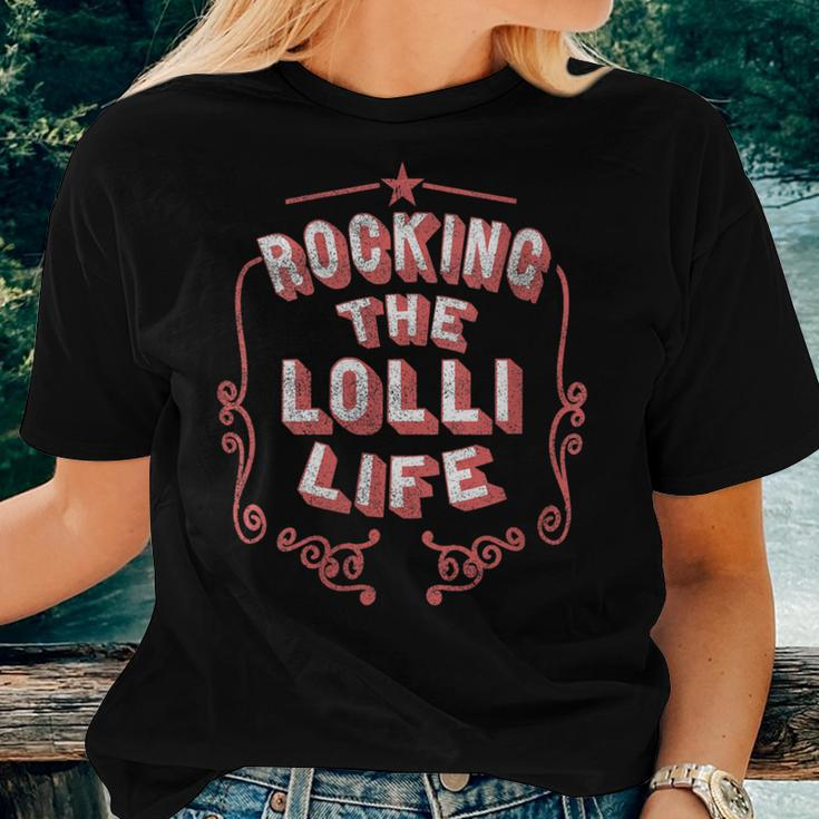 Rocking The Lolli Life Cool Grandmother Women T-shirt Gifts for Her