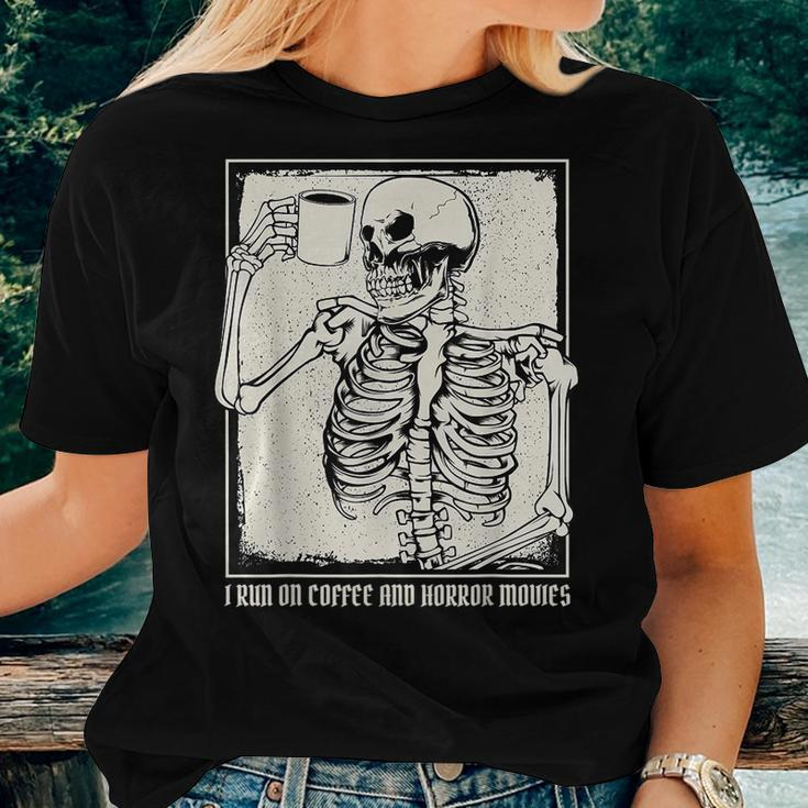 Run On Coffee And Horror Movies I Coffee Drinking Skeleton Drinking s Women T-shirt Gifts for Her
