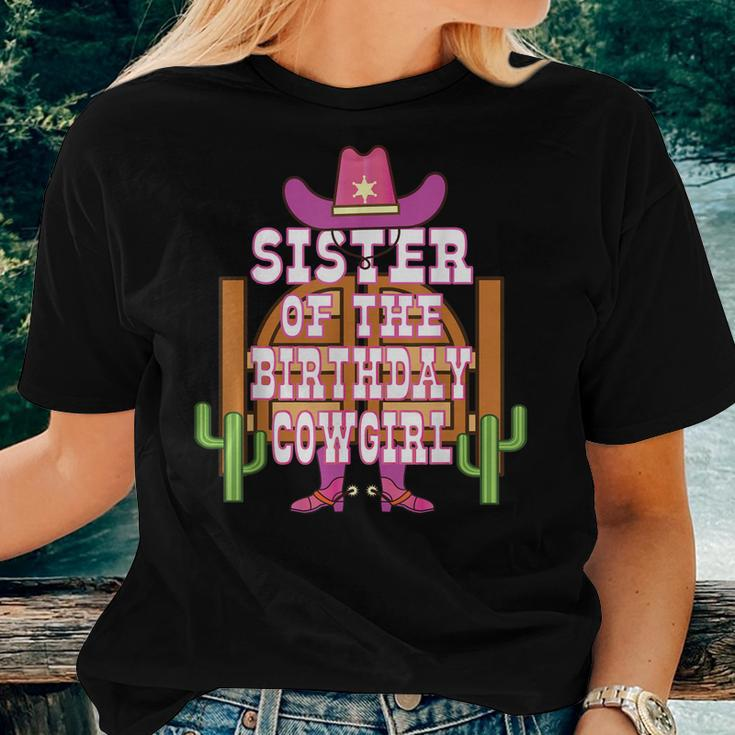 Sister Of The Birthday Cowgirl Kids Rodeo Party Bday Women T-shirt Gifts for Her