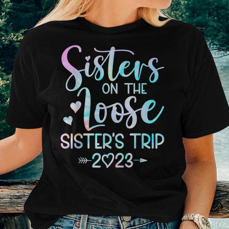 Sister's Trip 2023 Sisters On The Loose Tie Dye Women T-shirt Gifts for Her