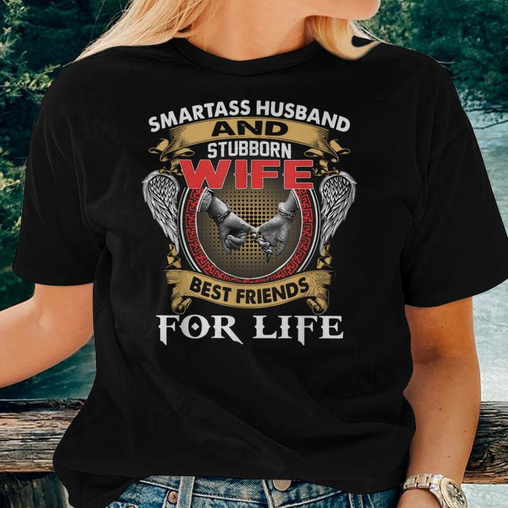 Smartass Husband And Stubborn Wife Best Friends For Life Cla Women T-shirt Gifts for Her