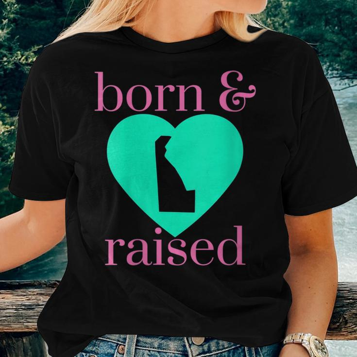 State Of Delaware Pride Born & Raised Home Simply Trendy Women T-shirt Gifts for Her