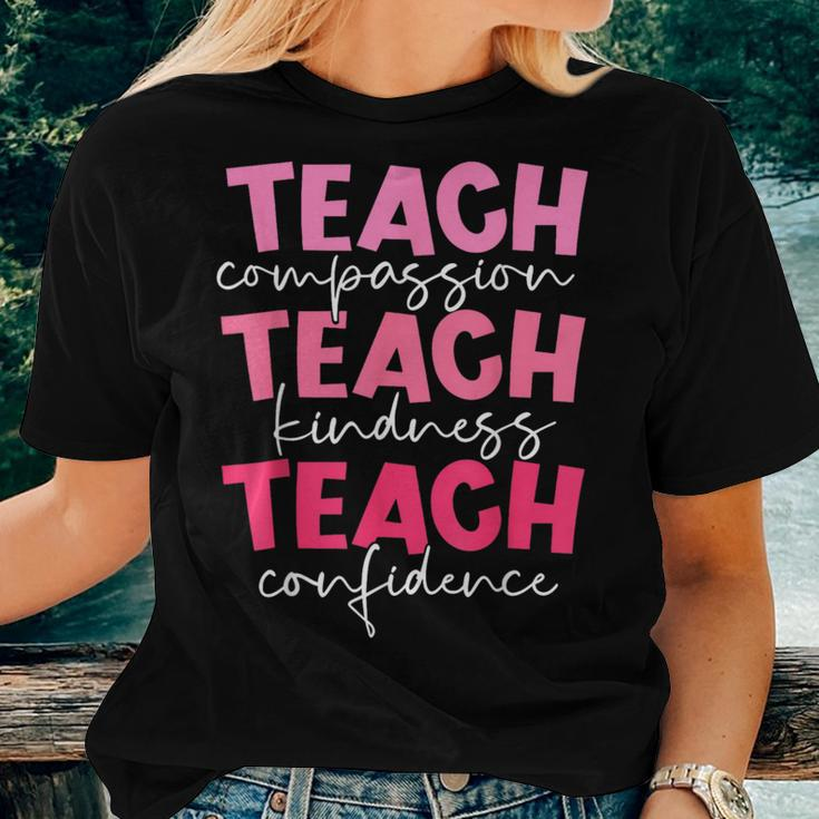 Teach Compassion Kindness Confidence Teacher Back To School Women T-shirt Gifts for Her